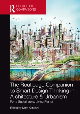 Kanaani |  The Routledge Companion to Smart Design Thinking in Architecture & Urbanism for a Sustainable, Living Planet | Buch |  Sack Fachmedien