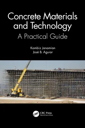 Janamian / Aguiar |  Concrete Materials and Technology | Buch |  Sack Fachmedien