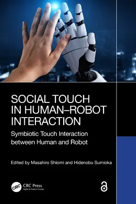 Shiomi / Sumioka |  Social Touch in Human-Robot Interaction | Buch |  Sack Fachmedien