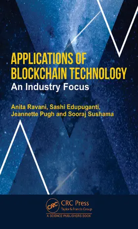 Ravani / Edupuganti / Pugh | Applications of Blockchain Technology | Buch | 978-1-032-47088-7 | sack.de