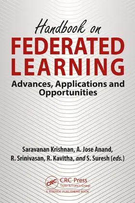Krishnan / Anand / Srinivasan | Handbook on Federated Learning | Buch | 978-1-032-47162-4 | sack.de