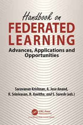 Krishnan / Anand / Srinivasan |  Handbook on Federated Learning | Buch |  Sack Fachmedien
