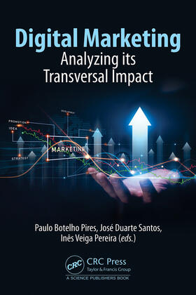 Veiga Pereira / Botelho Pires / Duarte Santos |  Digital Marketing | Buch |  Sack Fachmedien