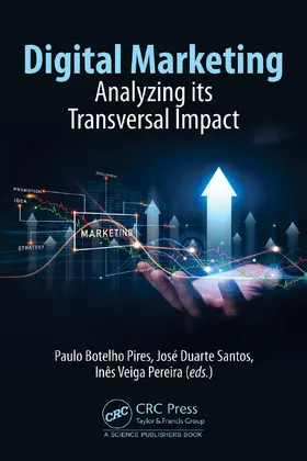 Botelho Pires / Duarte Santos / Veiga Pereira |  Digital Marketing | Buch |  Sack Fachmedien