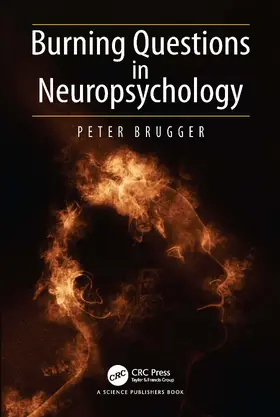Brugger |  Burning Questions in Neuropsychology | Buch |  Sack Fachmedien