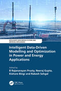 Prusty / Bingi / Gupta |  Intelligent Data-Driven Modelling and Optimization in Power and Energy Applications | Buch |  Sack Fachmedien