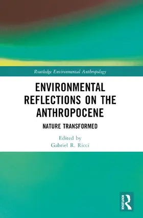 Ricci |  Environmental Reflections on the Anthropocene | Buch |  Sack Fachmedien