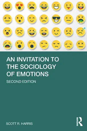 Harris |  An Invitation to the Sociology of Emotions | Buch |  Sack Fachmedien