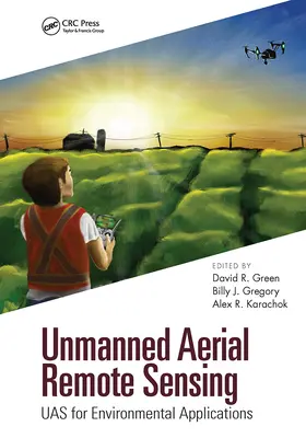 Green | Unmanned Aerial Remote Sensing | Buch | 978-1-032-47434-2 | www.sack.de