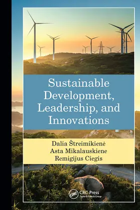 Mikalauskiene / Ciegis / Streimikiene |  Sustainable Development, Leadership, and Innovations | Buch |  Sack Fachmedien