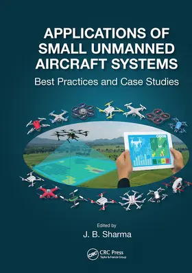 Sharma |  Applications of Small Unmanned Aircraft Systems | Buch |  Sack Fachmedien