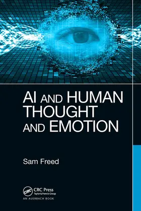 Freed | AI and Human Thought and Emotion | Buch | 978-1-032-47539-4 | www.sack.de
