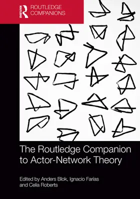 Blok / Farias / Roberts |  The Routledge Companion to Actor-Network Theory | Buch |  Sack Fachmedien
