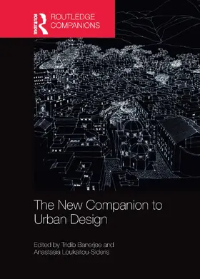 Banerjee / Loukaitou-Sideris | The New Companion to Urban Design | Buch | 978-1-032-47552-3 | sack.de
