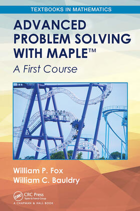 Bauldry / Fox |  Advanced Problem Solving with Maple | Buch |  Sack Fachmedien