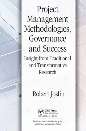 Joslin | Project Management Methodologies, Governance and Success | Buch | 978-1-032-47567-7 | sack.de