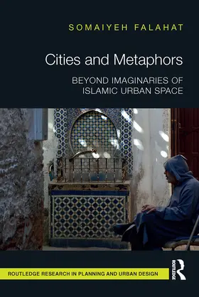 Falahat |  Cities and Metaphors | Buch |  Sack Fachmedien