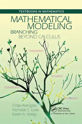 Arangala / Luke / Yokley |  Mathematical Modeling | Buch |  Sack Fachmedien
