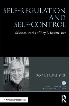 Baumeister | Self-Regulation and Self-Control | Buch | 978-1-032-47634-6 | sack.de