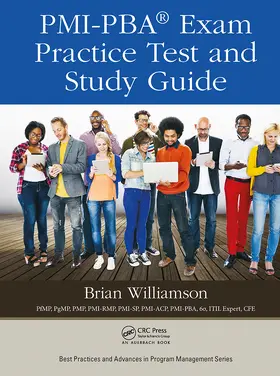 Williamson |  PMI-PBA® Exam Practice Test and Study Guide | Buch |  Sack Fachmedien