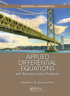Dobrushkin | Applied Differential Equations with Boundary Value Problems | Buch | 978-1-032-47657-5 | www.sack.de