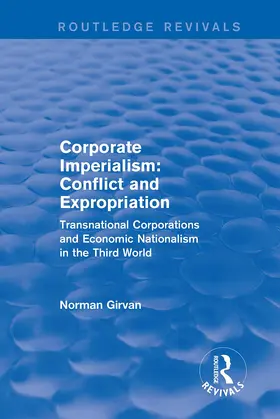 Girvan |  Corporate imperialism: Conflict and expropriation | Buch |  Sack Fachmedien