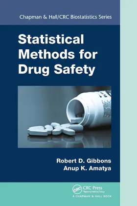 Gibbons / Amatya | Statistical Methods for Drug Safety | Buch | 978-1-032-47729-9 | www.sack.de