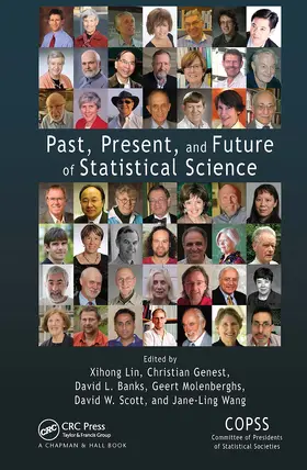 Lin / Genest / Banks | Past, Present, and Future of Statistical Science | Buch | 978-1-032-47739-8 | www.sack.de