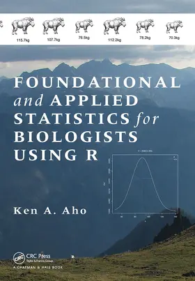 Aho | Foundational and Applied Statistics for Biologists Using R | Buch | 978-1-032-47741-1 | www.sack.de