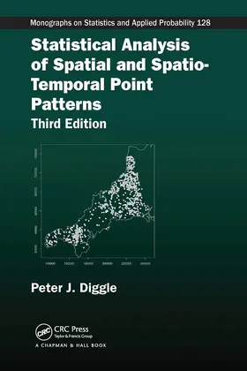Diggle |  Statistical Analysis of Spatial and Spatio-Temporal Point Patterns | Buch |  Sack Fachmedien