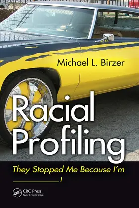 Birzer | Racial Profiling | Buch | 978-1-032-47752-7 | www.sack.de