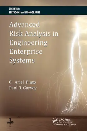 Pinto / Garvey | Advanced Risk Analysis in Engineering Enterprise Systems | Buch | 978-1-032-47755-8 | sack.de