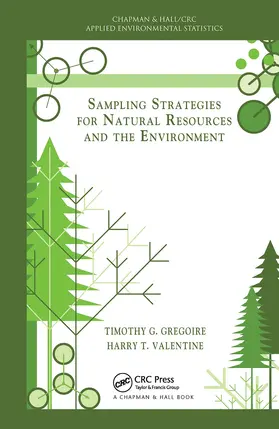 Gregoire / Valentine |  Sampling Strategies for Natural Resources and the Environment | Buch |  Sack Fachmedien