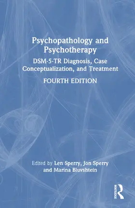 Sperry / Bluvshtein |  Psychopathology and Psychotherapy | Buch |  Sack Fachmedien