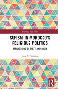 Thibdeau |  Sufism in Morocco's Religious Politics | Buch |  Sack Fachmedien