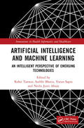 Ahuja / Tanwar / Bhatia |  Artificial Intelligence and Machine Learning | Buch |  Sack Fachmedien
