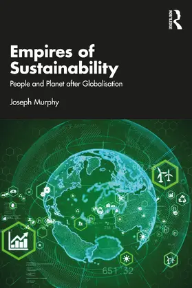 Murphy | Empires of Sustainability | Buch | 978-1-032-47847-0 | www.sack.de