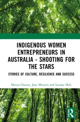 Menzies / Chavan / Holt |  Indigenous Women Entrepreneurs in Australia - Shooting for the Stars | Buch |  Sack Fachmedien