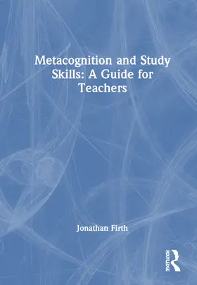 Firth |  Metacognition and Study Skills | Buch |  Sack Fachmedien