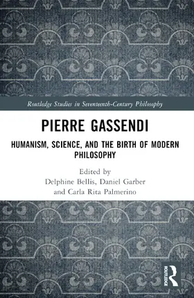 Bellis / Garber / Palmerino |  Pierre Gassendi | Buch |  Sack Fachmedien