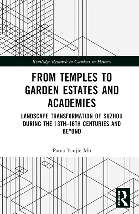 Mu |  From Temples to Garden Estates and Academies | Buch |  Sack Fachmedien