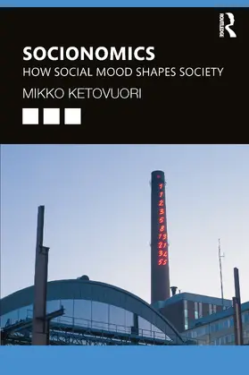 Ketovuori | Socionomics | Buch | 978-1-032-48070-1 | www.sack.de