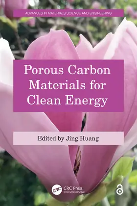 Huang |  Porous Carbon Materials for Clean Energy | Buch |  Sack Fachmedien