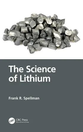 Spellman |  The Science of Lithium | Buch |  Sack Fachmedien