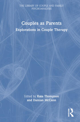 McCann / Thompson |  Couples as Parents | Buch |  Sack Fachmedien