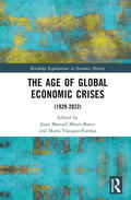 Mates-Barco / Matés-Barco / Vazquez-Farinas |  The Age of Global Economic Crises | Buch |  Sack Fachmedien