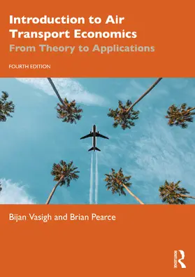 Vasigh / Pearce |  Air Transport Economics | Buch |  Sack Fachmedien