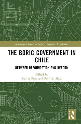 Peña / Silva | The Boric Government in Chile | Buch | 978-1-03-248297-2 | sack.de