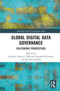 Aguerre / Scholte / Campbell-Verduyn |  Global Digital Data Governance | Buch |  Sack Fachmedien