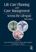 Barros-Bailey / Rutherford-Owen / Weed |  Life Care Planning and Case Management Across the Lifespan | Buch |  Sack Fachmedien